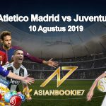 Prediksi Atletico Madrid vs Juventus 10 Agustus 2019