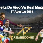 Prediksi Celta De Vigo Vs Real Madrid 17 Agustus 2019