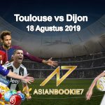 Prediksi Toulouse vs Dijon 18 Agustus 2019