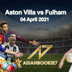 Prediksi-Aston-Villa-vs-Fulham-04-April-2021