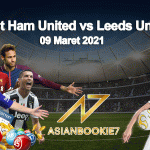 Prediksi-West-Ham-United-vs-Leeds-United-09-Maret-2021