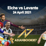 Prediksi-Elche-vs-Levante-24-April-2021