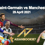 Prediksi-Paris-Saint-Germain-vs-Manchester-City-29-April-2021