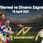 Prediksi-Villarreal-vs-Dinamo-Zagreb-16-April-2021