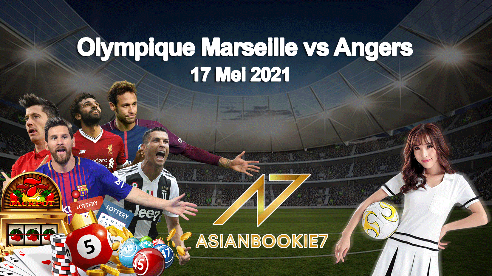 Prediksi Olympique Marseille vs Angers 17 Mei 2021