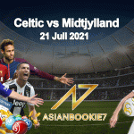 Prediksi Celtic vs Midtjylland 21 Juli 2021