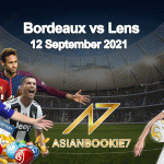 Prediksi Bordeaux vs Lens 12 September 2021