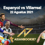 Prediksi Espanyol vs Villarreal 22 Agustus 2021