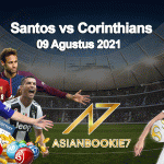 Prediksi-Santos-vs-Corinthians-09-Agustus-2021