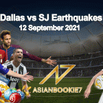 Prediksi Dallas vs SJ Earthquakes 12 September 2021