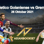 Prediksi Atletico Goianiense vs Gremio 26 Oktober 2021