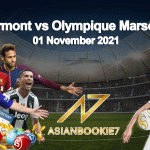 Prediksi Clermont vs Olympique Marseille 01 November 2021