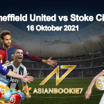 Prediksi Sheffield United vs Stoke City 16 Oktober 2021