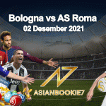 Prediksi Bologna vs AS Roma 02 Desember 2021