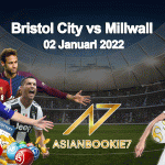 Prediksi Bristol City vs Millwall 02 Januari 2022