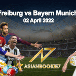 Prediksi Freiburg vs Bayern Munich 02 April 2022