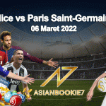 Prediksi Nice vs Paris Saint-Germain 06 Maret 2022