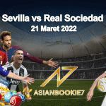 Prediksi Sevilla vs Real Sociedad 21 Maret 2022