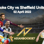 Prediksi Stoke City vs Sheffield United 02 April 2022