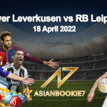 Prediksi Bayer Leverkusen vs RB Leipzig 18 April 2022