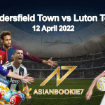 Prediksi Huddersfield Town vs Luton Town 12 April 2022