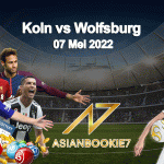 Prediksi Koln vs Wolfsburg 07 Mei 2022