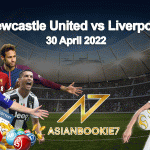 Prediksi Newcastle United vs Liverpool 30 April 2022