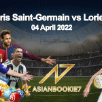 Prediksi Paris Saint-Germain vs Lorient 04 April 2022