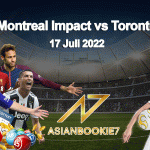 Prediksi Montreal Impact vs Toronto 17 Juli 2022