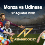 Prediksi Monza vs Udinese 27 Agustus 2022