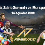 Prediksi Paris Saint-Germain vs Montpellier 14 Agustus 2022