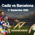 Prediksi Cadiz vs Barcelona 11 September 2022