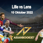 Prediksi Lille vs Lens 10 Oktober 2022