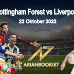 Prediksi Nottingham Forest vs Liverpool 22 Oktober 2022