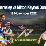 Prediksi Barnsley vs Milton Keynes Dons 19 November 2022