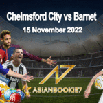 Prediksi Chelmsford City vs Barnet 15 November 2022