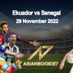 Prediksi Ekuador vs Senegal 29 November 2022