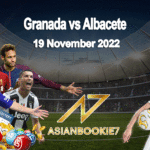 Prediksi Granada vs Albacete 19 November 2022
