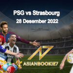 Prediksi PSG vs Strasbourg 28 Desember 2022