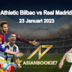 Prediksi Athletic Bilbao vs Real Madrid 23 Januari 2023