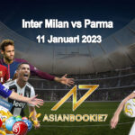 Prediksi Inter Milan vs Parma 11 Januari 2023