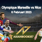 Prediksi Olympique Marseille vs Nice 6 Februari 2023