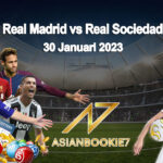 Prediksi Real Madrid vs Real Sociedad 30 Januari 2023