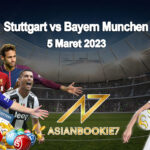 Prediks Stuttgart vs Bayern Munchen 5 Maret 2023