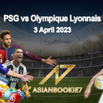 Prediksi PSG vs Olympique Lyonnais 3 April 2023