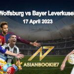 Prediksi Wolfsburg vs Bayer Leverkusen 17 April 2023
