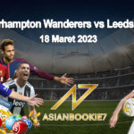 Prediksi Wolverhampton Wanderers vs Leeds United 18 Maret 2023