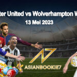 Prediksi Manchester United vs Wolverhampton Wanderers 13 Mei 2023