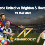 Prediksi Newcastle United vs Brighton & Hove Albion 19 Mei 2023